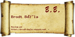 Brodt Béla névjegykártya